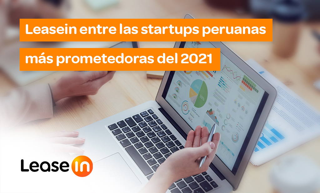 Leasein entre las startups peruanas más prometedoras del 2021